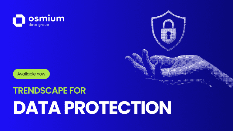 Osmium Data Group - Now Available: Our 2025 TrendScape for Data Protection